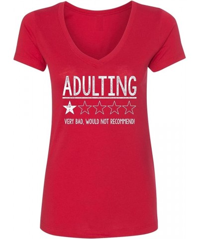 Adulting 1 Star Very Bad Would Not Recommend Funny Women V Neck T-Shirt Women Red $12.92 T-Shirts